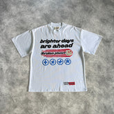 Broken Planet Brighter Days Are Ahead T-Shirt White
